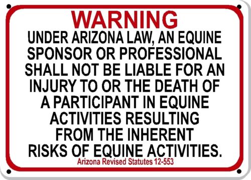 Arizona Equine Sign Activity Liability Warning Statute Horse Farm Barn Stable